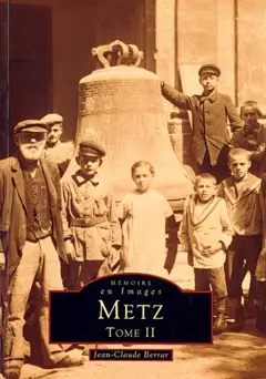 Metz, tome 2