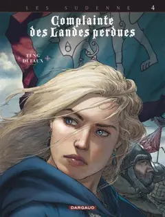 Complainte des landes perdues. Les Sudenne, tome 4 : Lady O'Mara, couverture