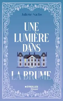 Une lumière dans la brume