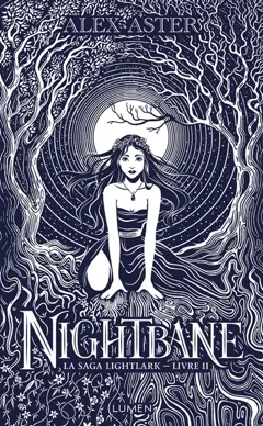 La saga Lightlark, tome 2 : Nightbane