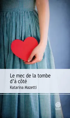 Le mec de la tombe d'à côté, couverture