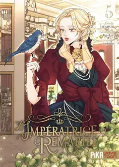 L'impératrice remariée, tome 5
