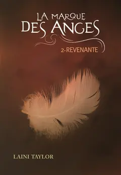 La marque des anges, tome 2 : Revenante