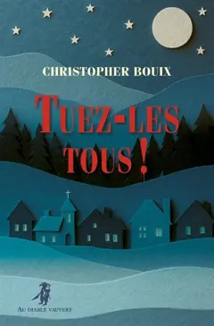 Tuez-les tous !