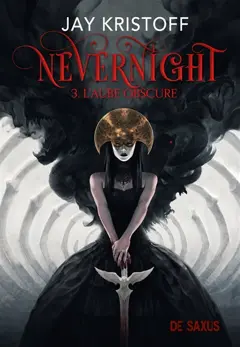 Nevernight, tome 3 : L'aube obscure