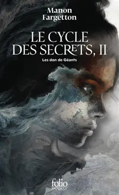 Le cycle des secrets, tome 2 : Le don des géants, couverture