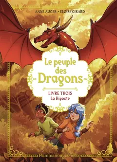 Le peuple des dragons, tome 3 : La riposte, couverture