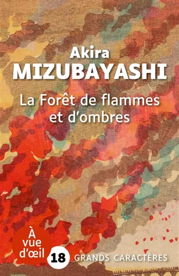 La forêt de flammes et d'ombres