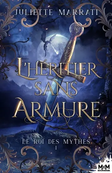 L'héritier sans armure : Le roi des mythes, T1