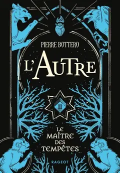 L'autre, tome 2 : Le maître des tempêtes