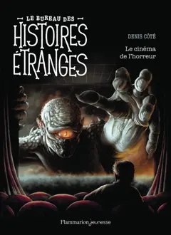 Le bureau des histoires étranges. Le cinéma de l'horreur, couverture