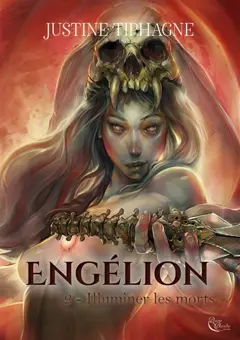 Engélion, tome 2 : Illuminer les morts, couverture
