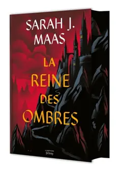 Throne of glass, tome 4 : La reine des ombres, couverture