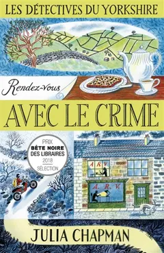 Une enquête de Samson et Delilah, les détectives du Yorkshire, tome 1 : Rendez-vous avec le crime