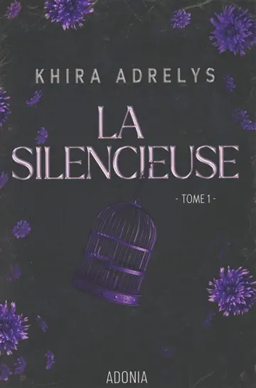 La Silencieuse. Vol. 1