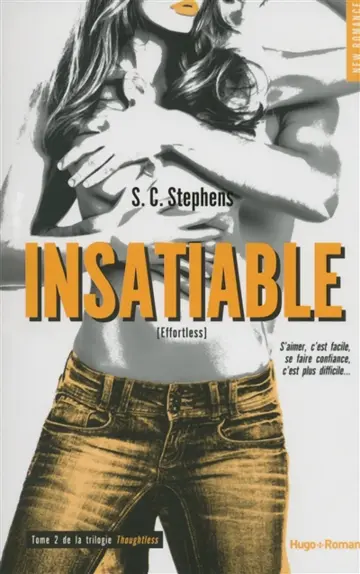 Thoughtless. Vol. 2. Insatiable. Effortless