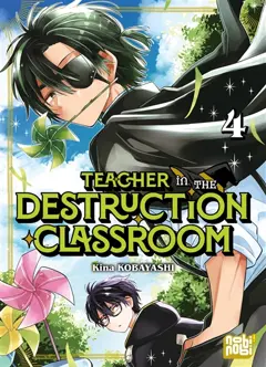 Teacher in the destruction classroom, tome 4, couverture