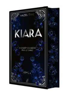 Kiara, diamant écorché par le sang, tome 2, couverture