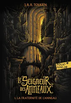 Le seigneur des anneaux, tome 1 : La fraternité de l'anneau