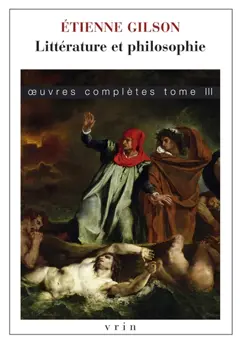 Œuvres complètes, tome 3 : Littérature et philosophie : travaux sur les lettres et l'histoire de la pensée, couverture