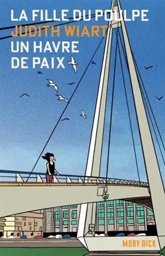 La fille du Poulpe, tome 5 : Un Havre de paix