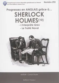 Progressez en anglais grâce à... Sherlock Holmes, tome 10