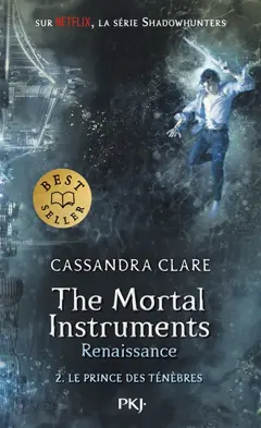 The mortal instruments, renaissance, tome 2 : Le prince des ténèbres, couverture