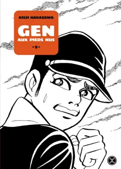 Gen aux pieds nus, tome 5