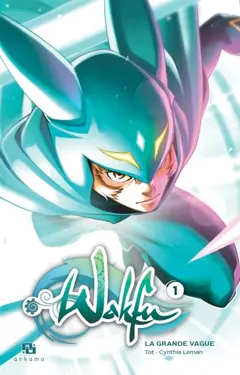 Wakfu : la grande vague, tome 1