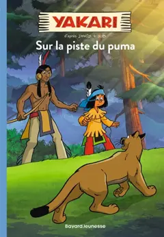 Yakari, tome 1 : Sur la piste du puma