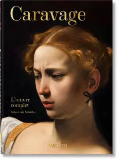 Caravage. l'oeuvre Complet. 40th Ed