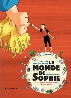 Le monde de Sophie, tome 2 : La philo, de Descartes à nos jours