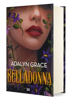 Belladonna, tome 1