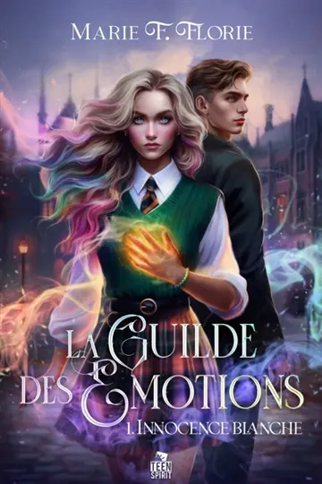 Innocence blanche : La Guilde des émotions, T1
