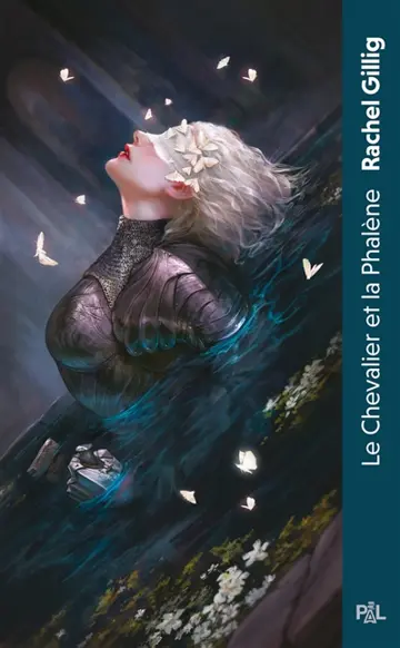 Le royaume d'Eauroche. Vol. 1. Le chevalier et la phalène : texte intégral
