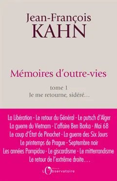 Mémoires d'outre-vies, tome 1 : Je me retourne, sidéré…