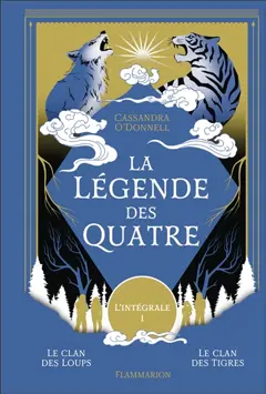 La légende des quatre : l'intégrale, tome 1, couverture