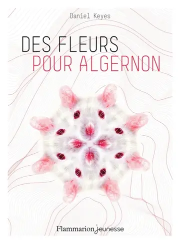 Des fleurs pour Algernon