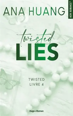 Twisted, tome 4 : Twisted lies
