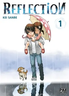 Reflection, tome 1
