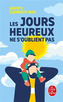 Les jours heureux ne s'oublient pas, couverture