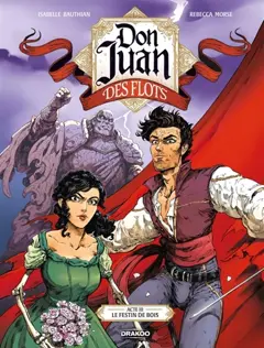 Don Juan des Flots, tome 3 : Le festin de bois, couverture