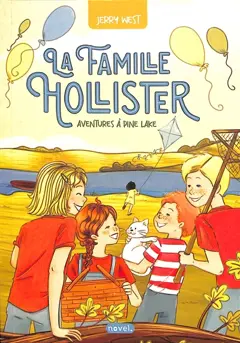 La famille Hollister, tome 1 : Aventures à Pine Lake, couverture