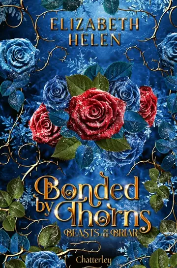 Bonded by Thorns (Beasts of the Briar, #1)