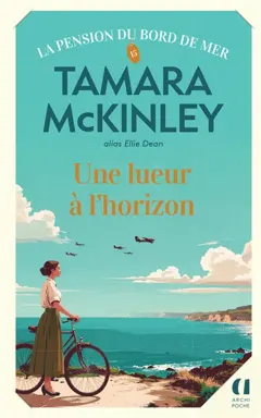 La pension du Bord de mer, tome 15 : Une lueur à l'horizon