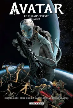 Avatar : le champ céleste, tome 2