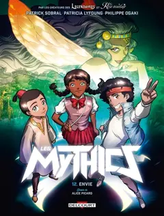 Les Mythics, tome 12 : Envie
