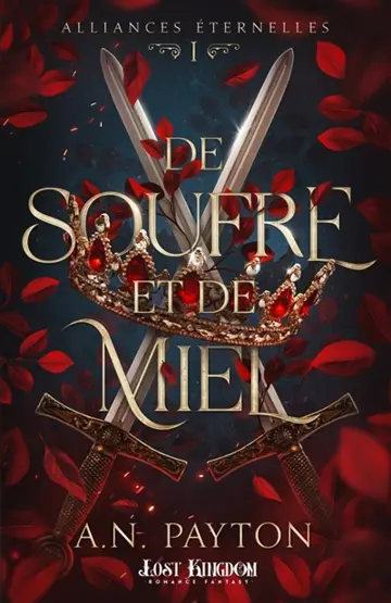 De soufre et de miel : Alliances Eternelles 1