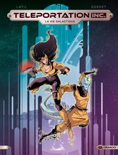 Teleportation Inc., tome 2 : La vie galactique, couverture