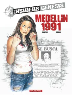 Insiders Genesis, tome 1 : Medellin 1991